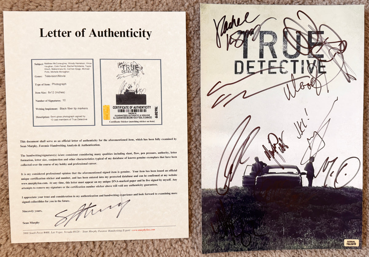 A cast autographed poster of the television series True Detective. Signed photo of Matthew McConaughey, Woody Harrelson, Colin Farrell, Vince Vaughan, Rachel McAdams, Taylor Kitsch, Mahershala Ali, Carmen Ejogo, Michelle Monaghan and Michael Potts in black ink markers signatures. Photograph autographs for sale on 8x12 inch picture with COA.