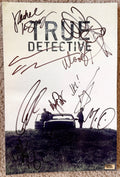 A cast autographed poster of the television series True Detective. Signed photo of Matthew McConaughey, Woody Harrelson, Colin Farrell, Vince Vaughan, Rachel McAdams, Taylor Kitsch, Mahershala Ali, Carmen Ejogo, Michelle Monaghan and Michael Potts in black ink markers signatures. Photograph autographs for sale on 8x12 inch picture.